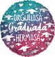 Globo Orgullosa Graduada Hermosa 18″